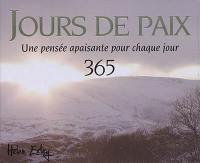 Jours de paix : une pensée apaisante pour chaque jour