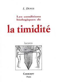 Les Conditions biologiques de la timidité