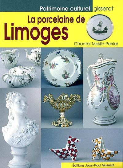 La porcelaine de Limoges