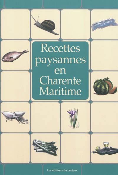 Recettes paysannes en Charente-Maritime