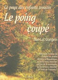 Le poing coupé