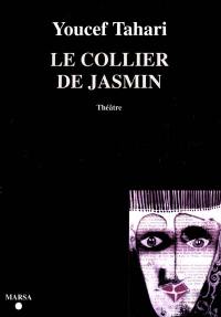 Le collier de Jasmin