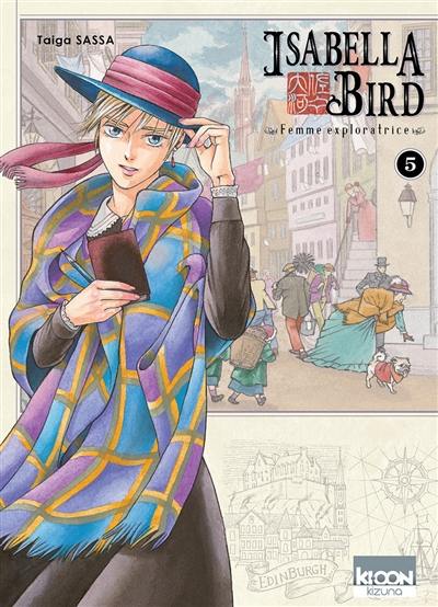 Isabella Bird : femme exploratrice. Vol. 5