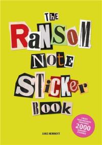 The Ransom Note Sticker Book