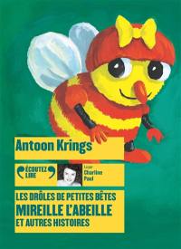 Mireille l'abeille : et autres histoires