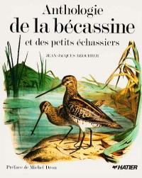 Anthologie de la bécassine et des petits échassiers