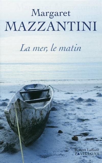 La mer, le matin