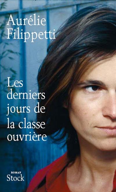 Les derniers jours de la classe ouvrière