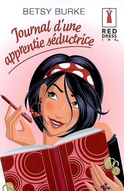 Journal d'une apprentie séductrice