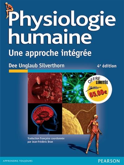 Physiologie humaine : une approche intégrée