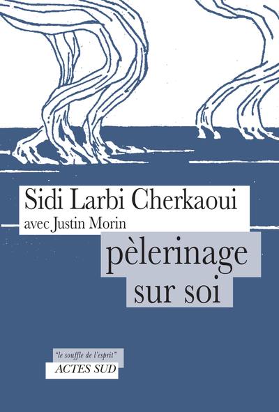 Pèlerinage sur soi