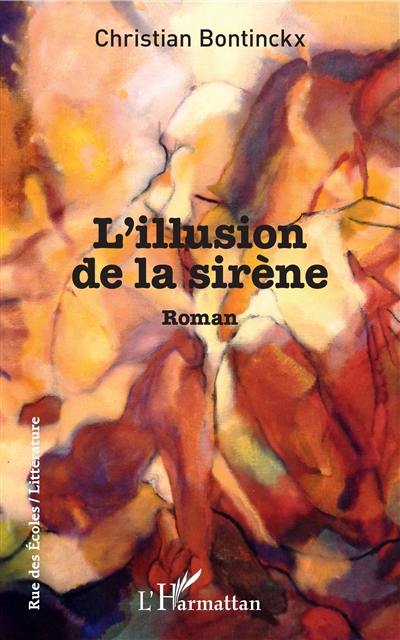 L'illusion de la sirène