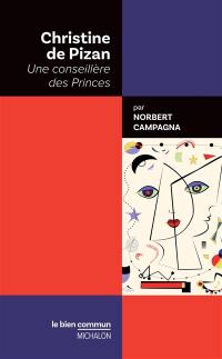 Christine de Pizan : une conseillère des princes