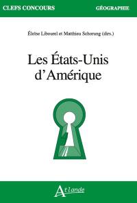 Les Etats-Unis d'Amérique