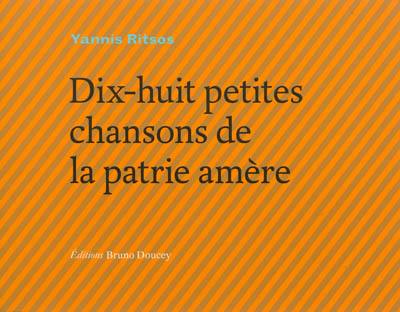 Dix-huit petites chansons de la patrie amère