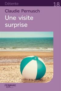 Une visite surprise