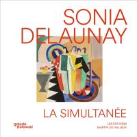 Sonia Delaunay : la simultanée