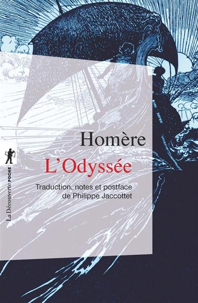 L'Odyssée. Des lieux et des hommes