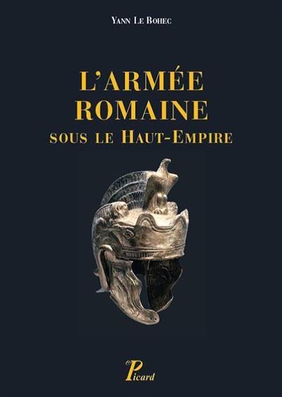 L'armée romaine sous le Haut-Empire