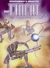 Avant l'Incal. Vol. 4. Anarcopsychotiques