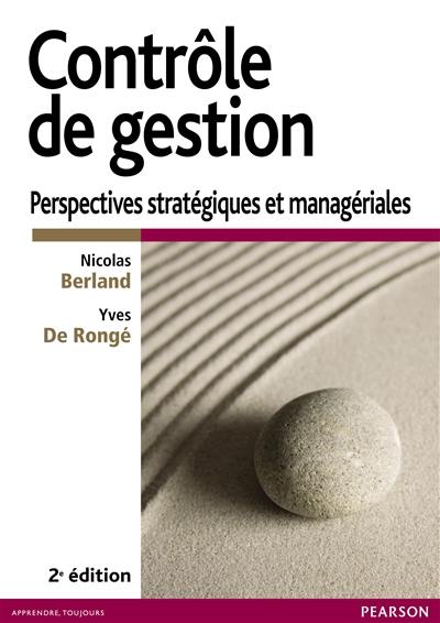 Contrôle de gestion : perspectives stratégiques et managériales