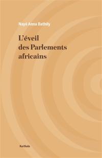 L'éveil des parlements africains