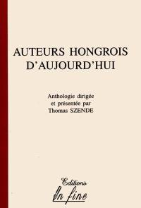 Auteurs hongrois d'aujourd'hui : anthologie