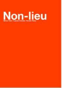 Non-lieu : Miriam Cahn, Laurent Pariente, Romain Pellas : exposition, Paris, du 20 mars au 23 mai 2004