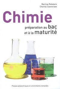 Chimie : préparation au bac et à la maturité