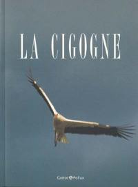 La cigogne