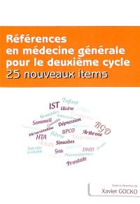 Références en médecine générale pour le deuxième cycle : 25 nouveaux items