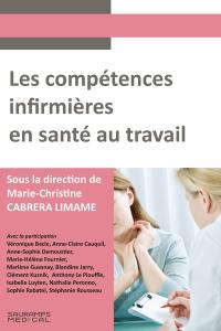 Les compétences infirmières en santé au travail