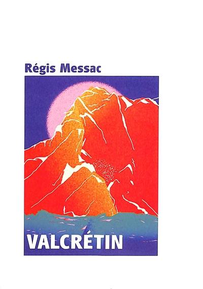 Valcrétin