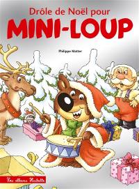 Drôle de Noël pour Mini-Loup