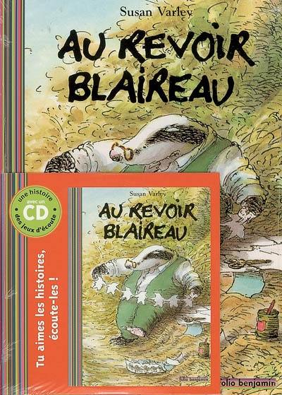 Au revoir Blaireau