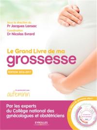 Le grand livre de ma grossesse