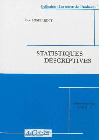 Statistiques descriptives : niveau L1, UFR 06 Gestion : année universitaire 2012-13, 1er semestre