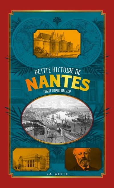 Petite histoire de Nantes