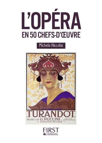 L'opéra en 50 chefs-d'oeuvre