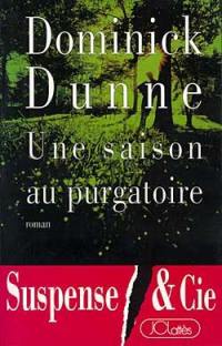 Une saison au purgatoire