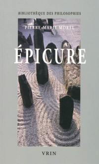 Epicure : la nature et la raison