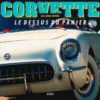 Corvette : le dessus du panier