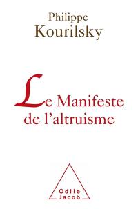 Le manifeste de l'altruisme