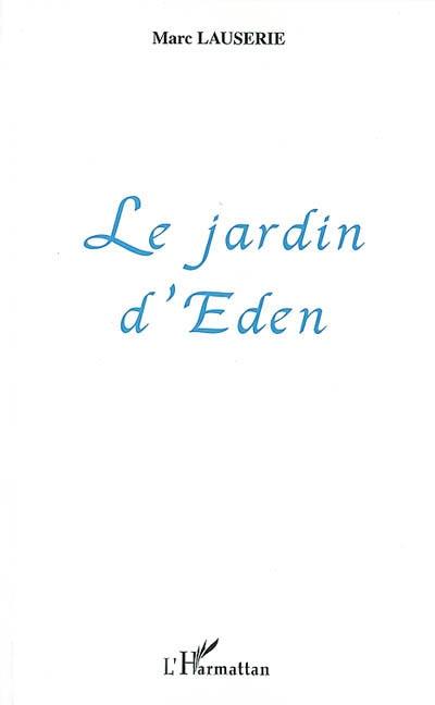 Le jardin d'Eden