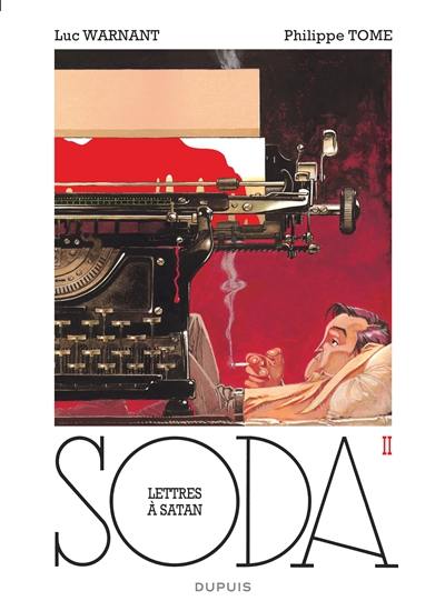 Soda. Vol. 2. Lettres à Satan