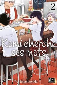 Komi cherche ses mots. Vol. 2