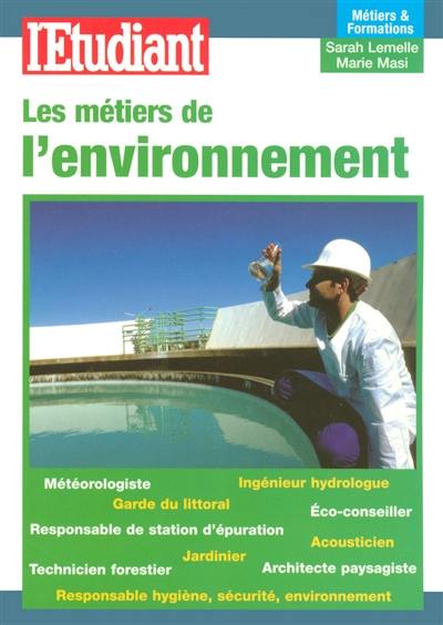 Les métiers de l'environnement