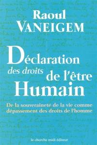 Déclaration des droits de l'être humain