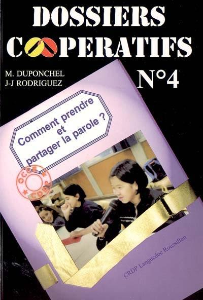 Comment prendre et partager la parole ? : pour se construire et construire avec les autres