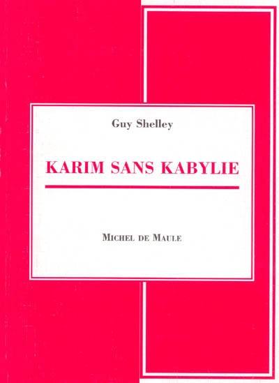 Karim sans Kabylie